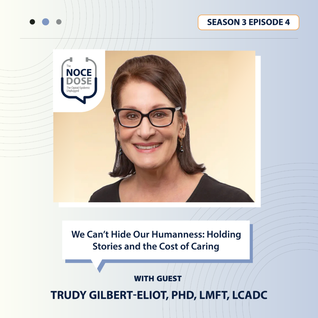 Trudy Gilbert-Eliot NOCE Dose podcast episode cover.