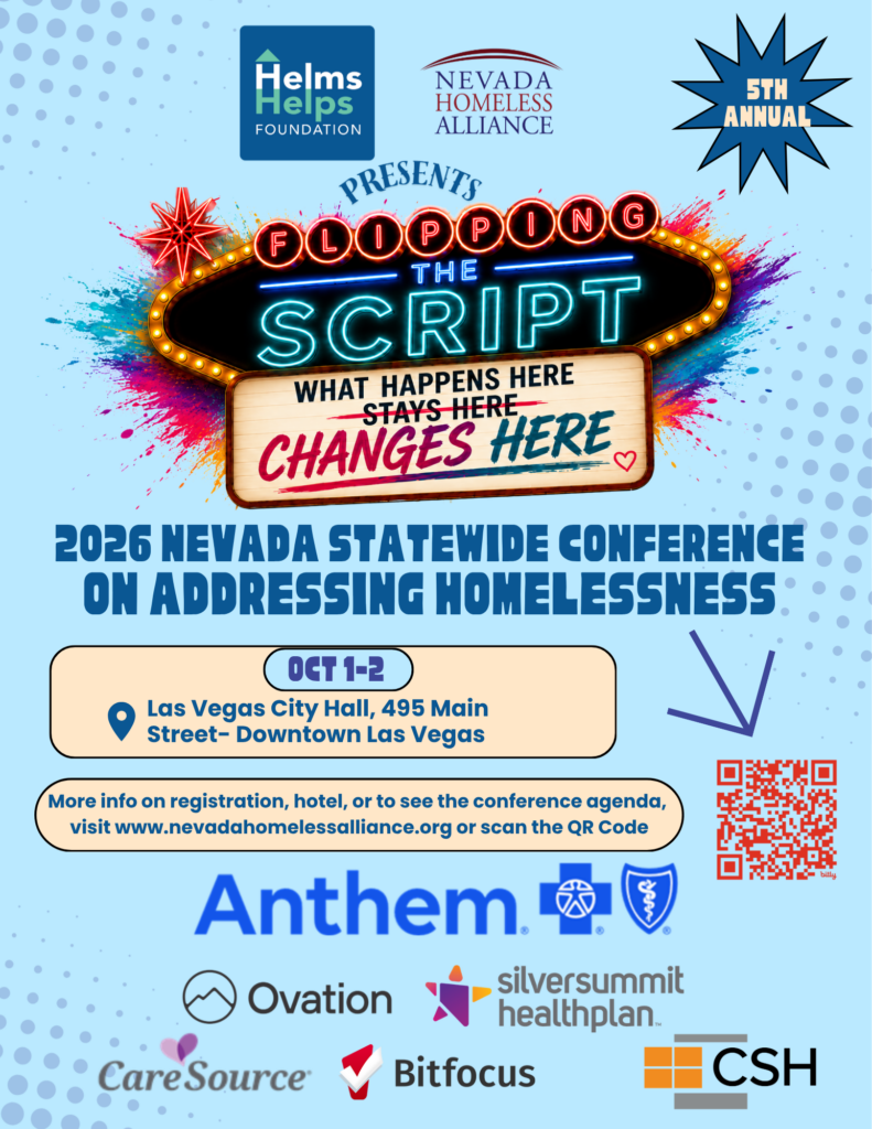 Flyer for the 5th Annual 2026 Nevada Statewide Conference on Addressing Homelessness, themed "Flipping the Script: What Happens Here Changes Here," shown on a colorful neon Las Vegas-style marquee sign. Presented by the Helms Helps Foundation and Nevada Homeless Alliance. October 1-2, 2026, at Las Vegas City Hall, 495 Main Street, Downtown Las Vegas. Includes a QR code and registration details at nevadahomelessalliance.org, with sponsor logos along the bottom.